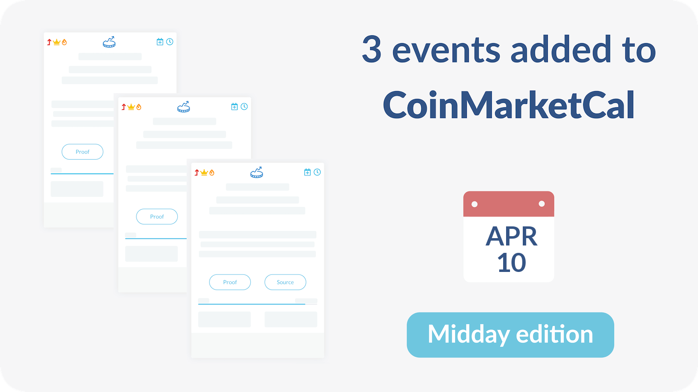 3 noteworthy events added to CoinMarketCal: BABY, LBTC - April 10th -  Midday edition