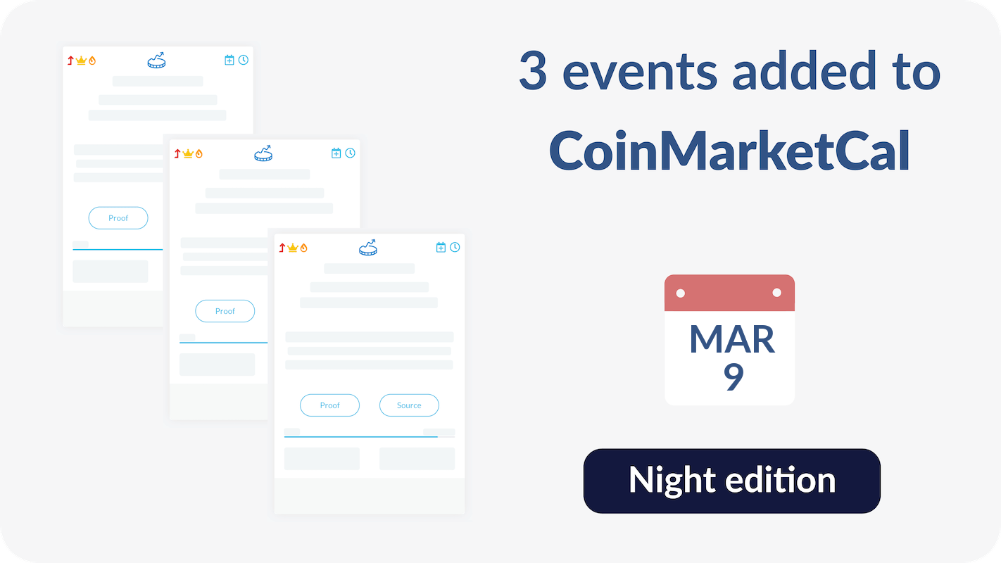 3 noteworthy events added to CoinMarketCal: ERN, NGL, MOVE - March 9th -  Night edition